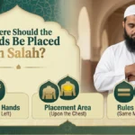 Where Should the Hands Be Placed in Salah: Folding Hands, Placement on Chest, and Rules for Women – AhsaanHub Fatwa & Guidance