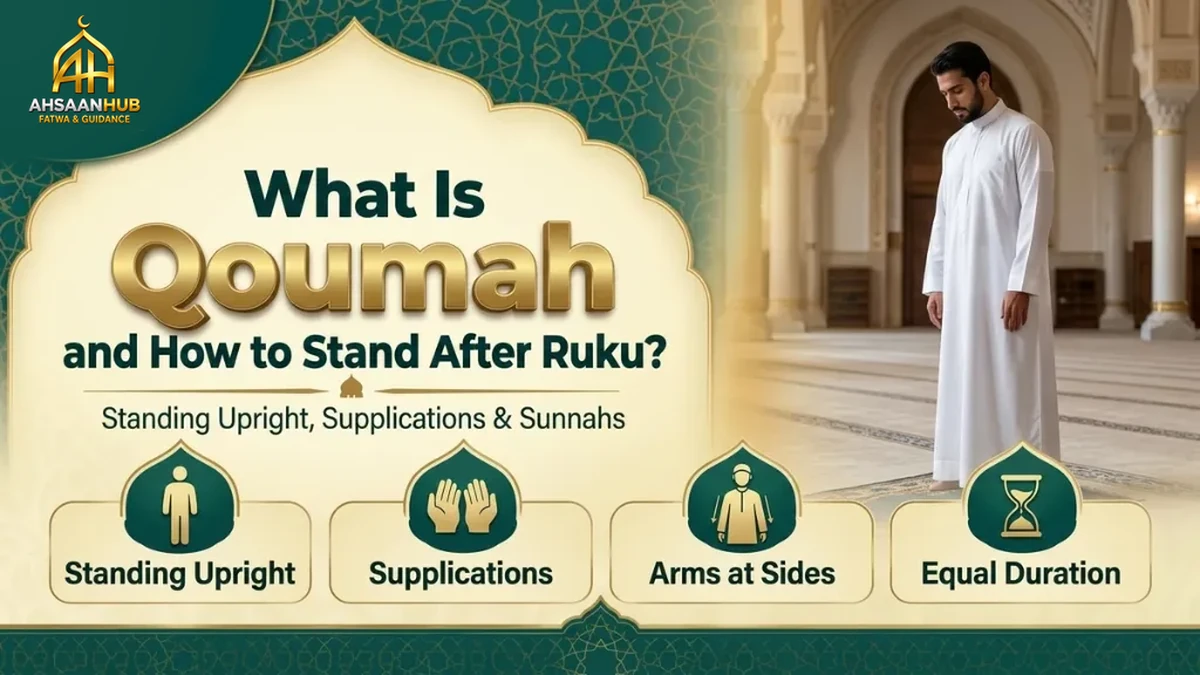 what-is-qoumah-and-how-should-you-stand-after-ruku